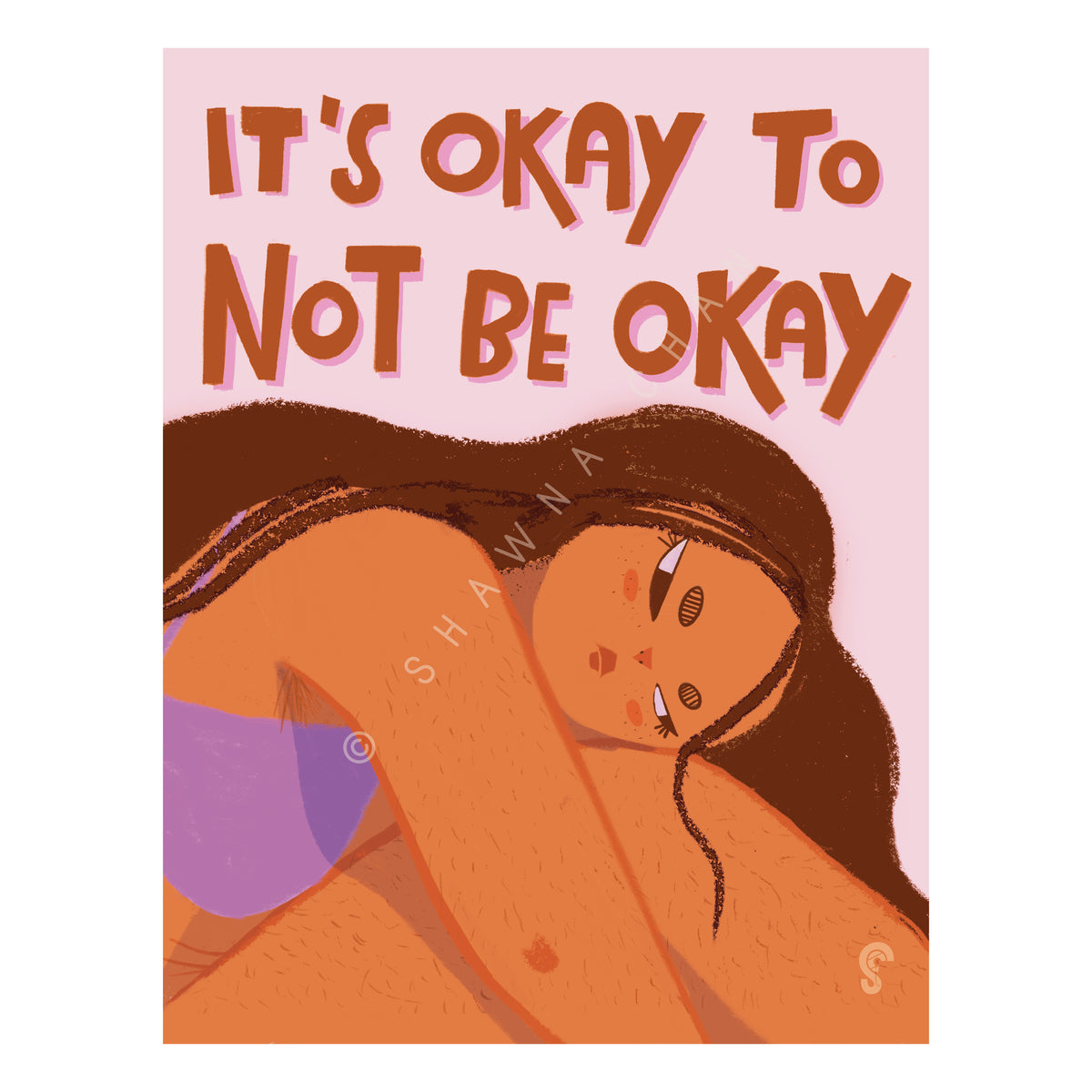 It&#39;s Okay to Not Be Okay Art Print