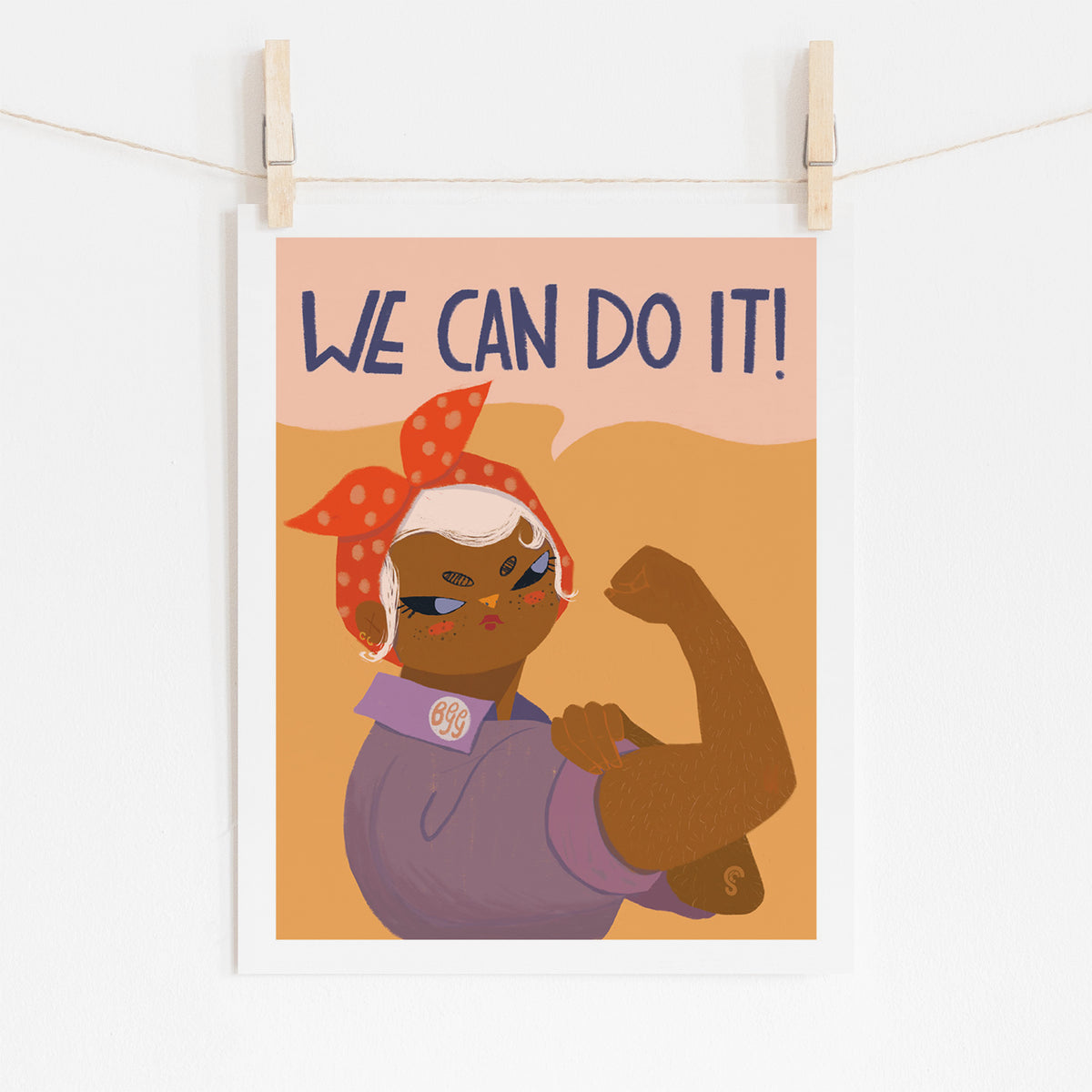 We Can Do It Art Print