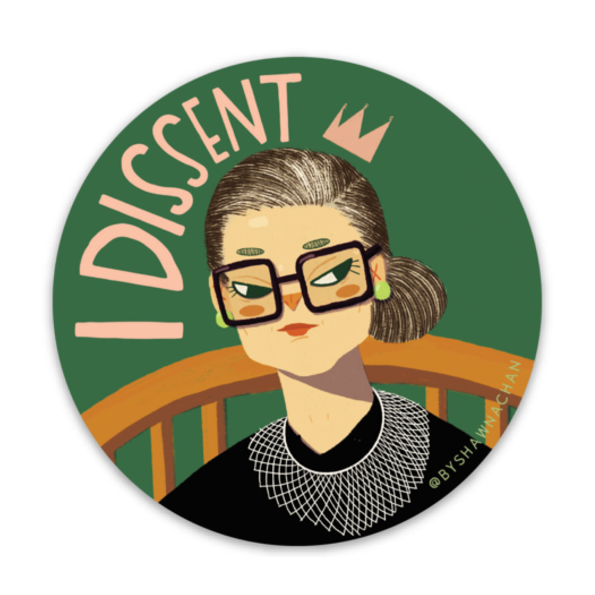 I Dissent Sticker