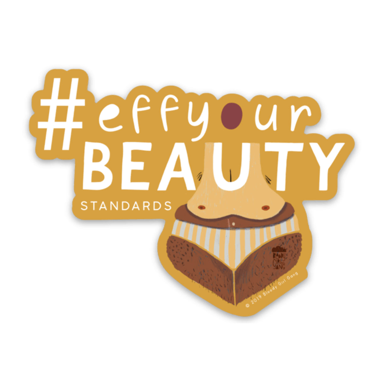 #Effyourbeautystandards Sticker