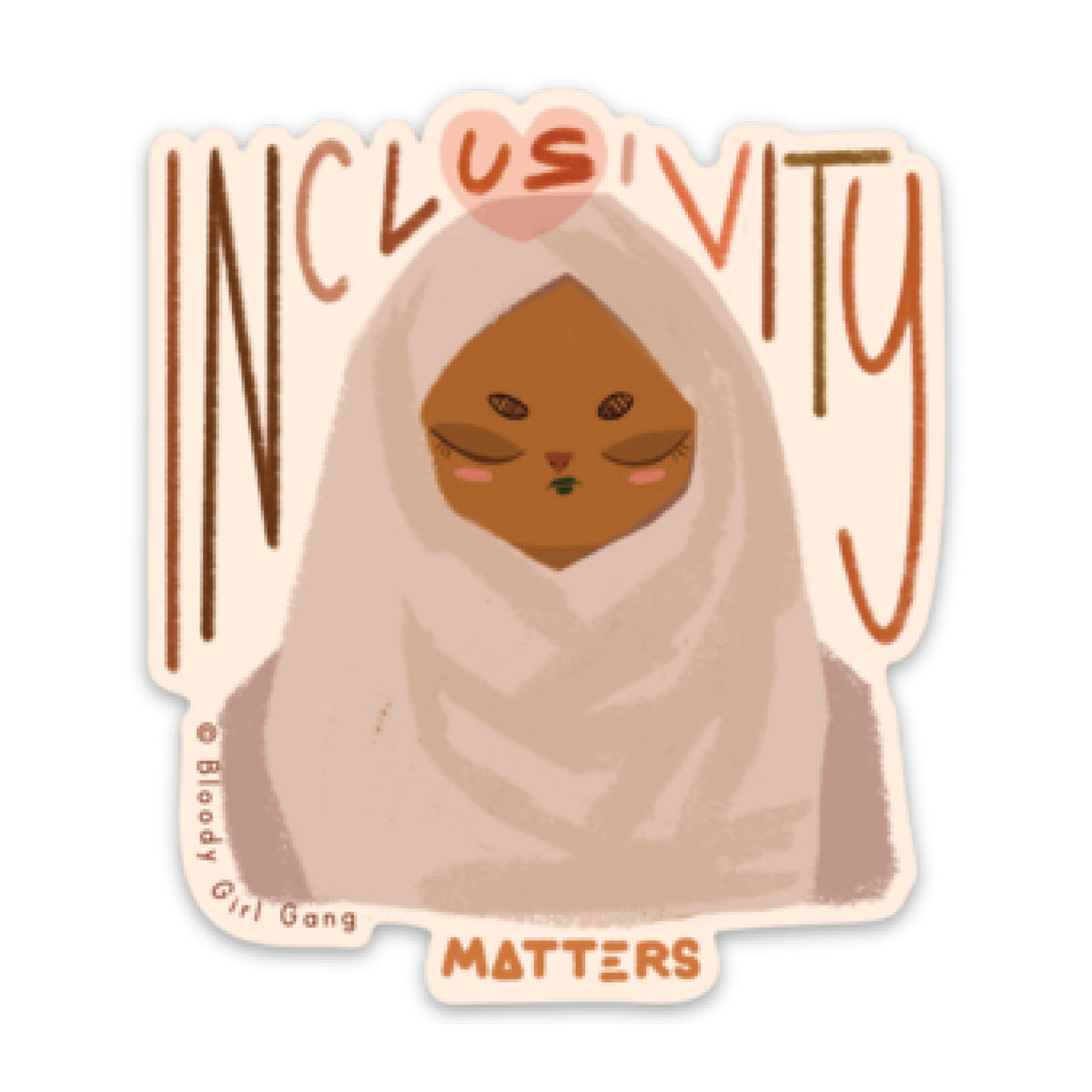 Inclusivity Matters Sticker