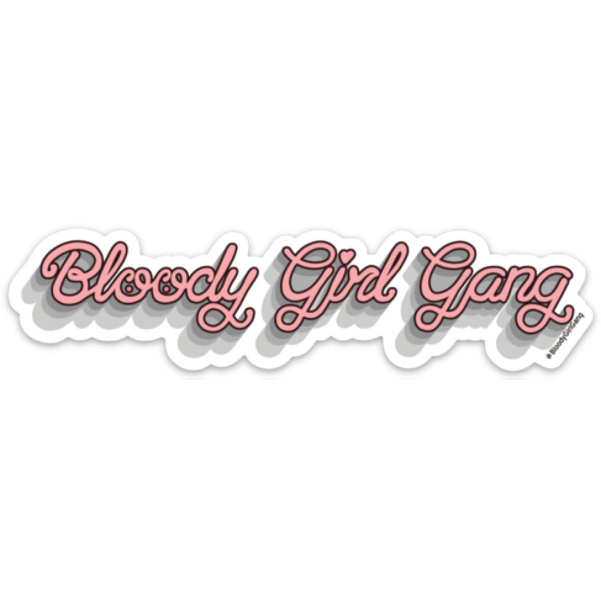 Bloody Girl Gang Sticker